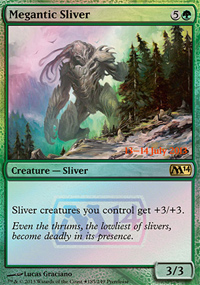 Megantic Sliver - Prerelease Promos