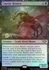 Caustic Bronco - Prerelease Promos