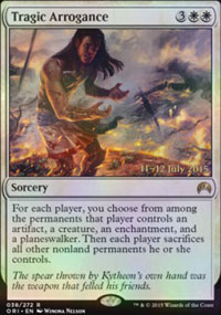 Tragic Arrogance - Prerelease Promos