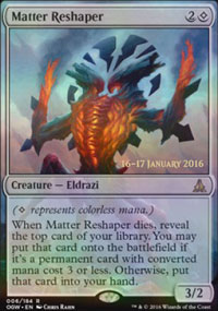 Matter Reshaper - Prerelease Promos