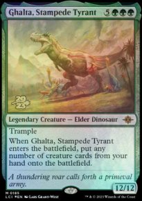 Ghalta, Stampede Tyrant - 