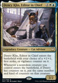 Denry Klin, Editor in Chief - Planeswalker symbol stamped promos