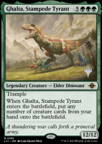 Ghalta, Stampede Tyrant - 