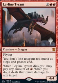 Leyline Tyrant - 