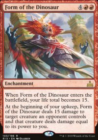 Form of the Dinosaur - Rivals of Ixalan