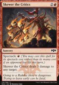 Skewer the Critics - Ravnica Allegiance