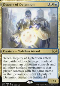 Deputy of Detention - Ravnica Allegiance