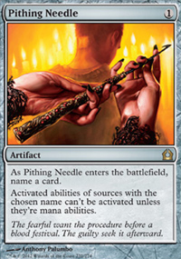 Pithing Needle - Return to Ravnica