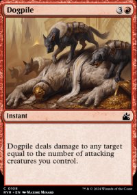 Dogpile - Ravnica Remastered