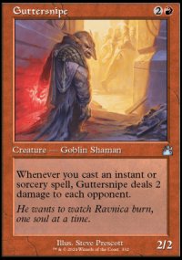 Guttersnipe 2 - Ravnica Remastered