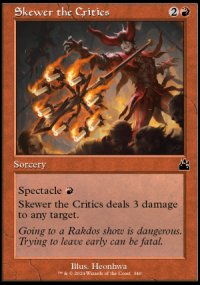 Skewer the Critics 2 - Ravnica Remastered