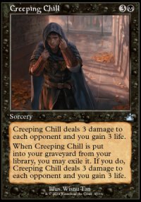 Creeping Chill - Ravnica Remastered