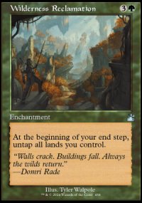 Wilderness Reclamation - Ravnica Remastered