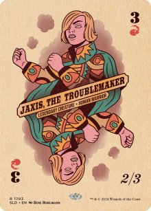 Jaxis, the Troublemaker - 