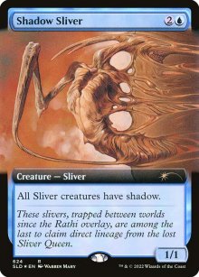 Shadow Sliver - 