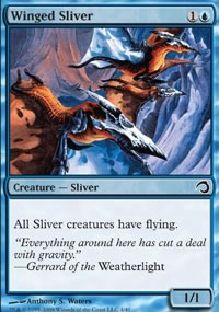 Winged Sliver - 