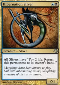 Hibernation Sliver - Premium Deck Series: Slivers