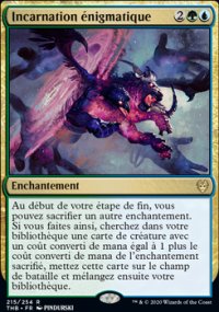 Incarnation nigmatique - 