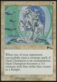 Champion d'opale - Urza's Legacy