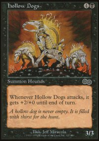 Chiens creux - Urza's Saga