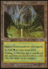 Slippery Karst - Urza's Saga