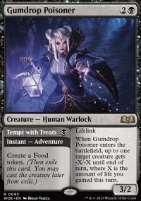 Gumdrop Poisoner 1 - Wilds of Eldraine