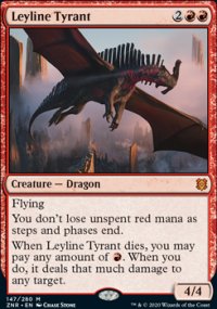 Leyline Tyrant - 